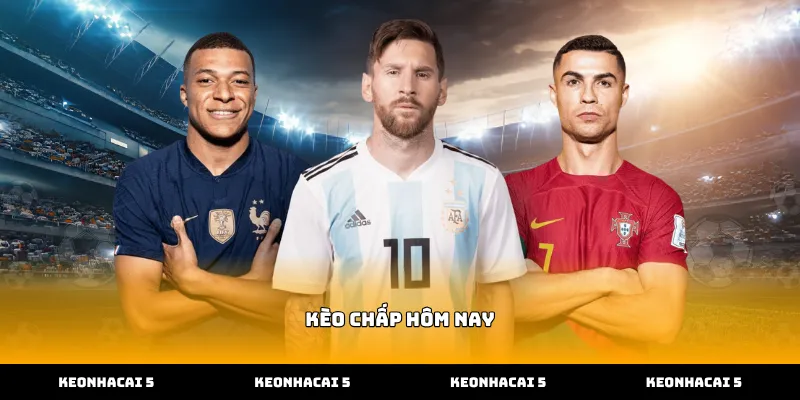 Theo dõi bảng kèo chấp hôm nay để nắm bắt tỷ lệ